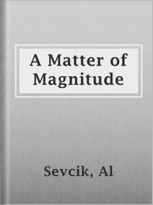 cover image of A Matter of Magnitude